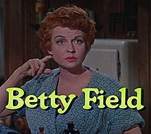 Betty Field Quotes