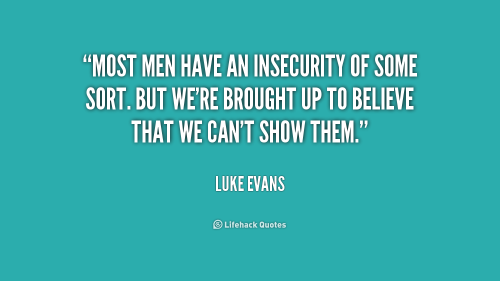 Insecurity In The Relationship Men 66