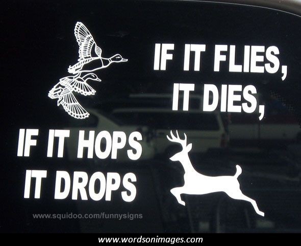 Inspirational Quotes About Hunting. QuotesGram Inspirational Quotes About Hunting. QuotesGram