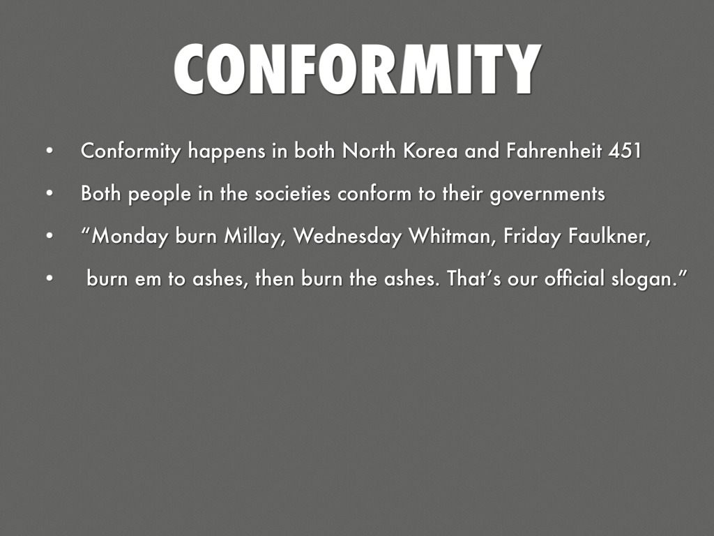 Fahrenheit 451 Quotes About Conformity. QuotesGram