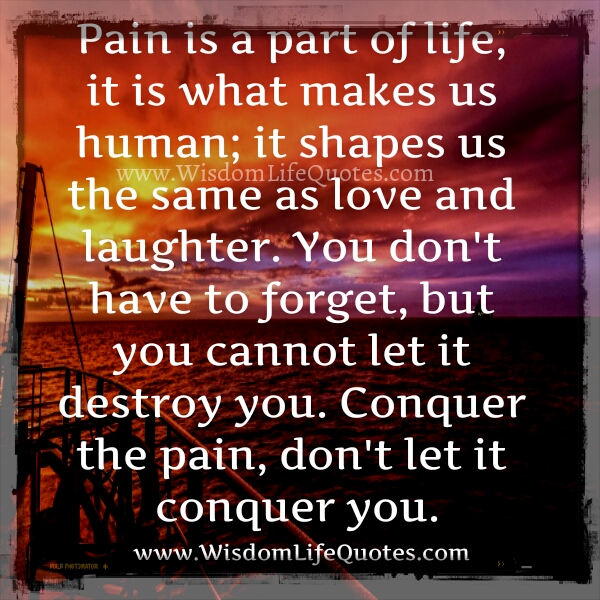 Pain a part of life