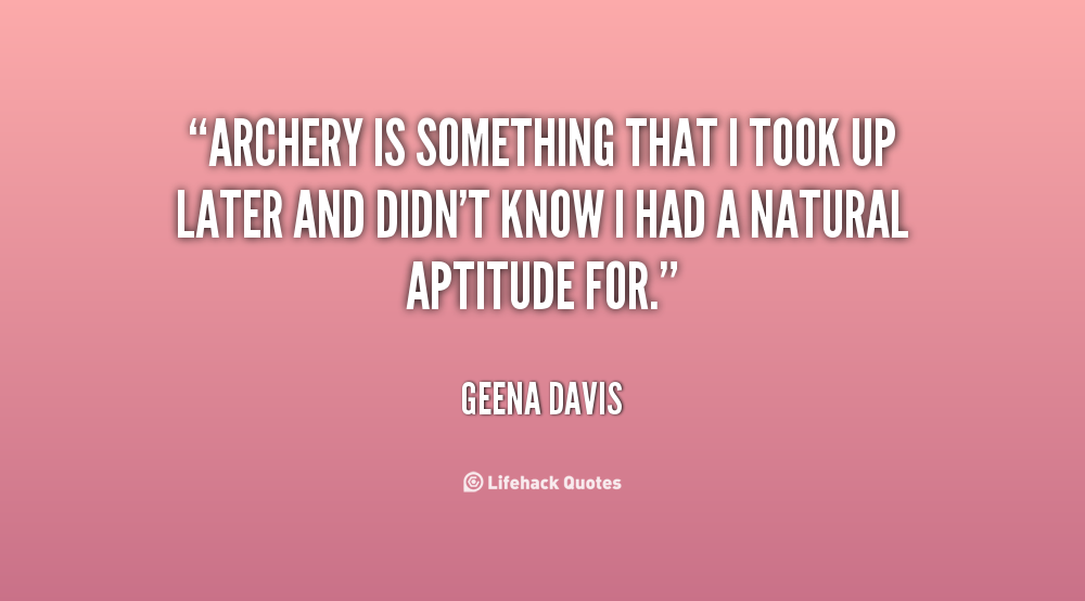 Archery Inspirational Quotes. QuotesGram