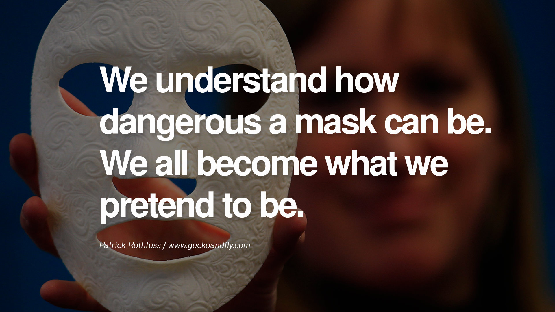 Mask Quotes 27