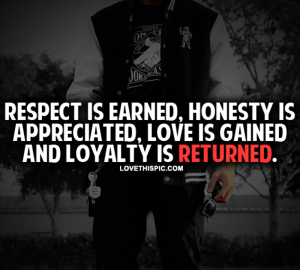 respect better earned than demanded essay respect better earned than demanded essay