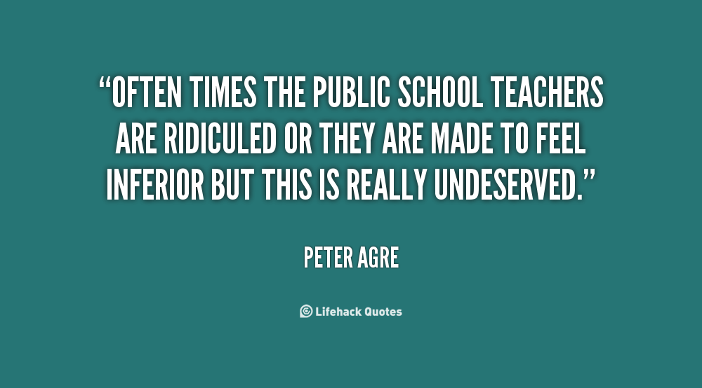 Quotes About Public Schools. QuotesGram