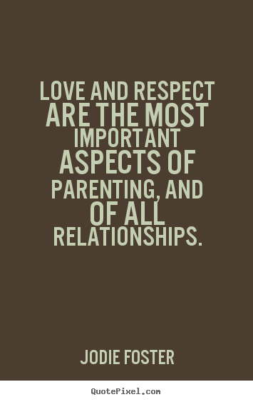 Love And Respect Parents Quotes. QuotesGram