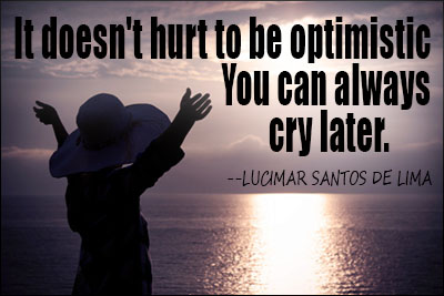 Famous Quotes About Optimism. QuotesGram