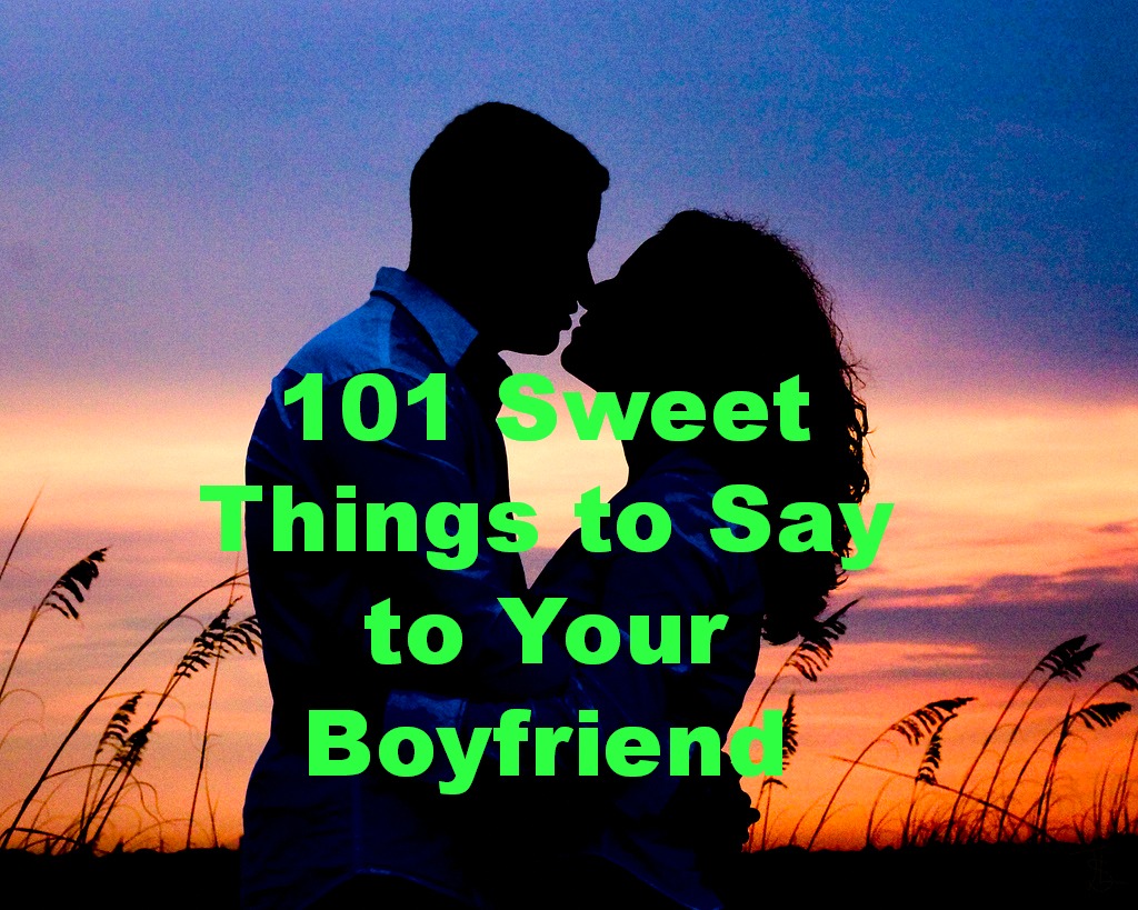 Boyfriend Quotes To Him To Say To Make Your Smile. QuotesGram