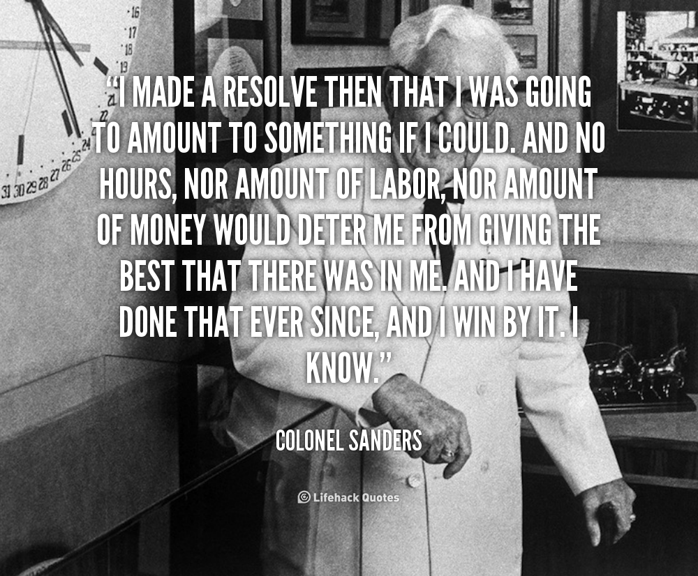 colonel sanders quotes