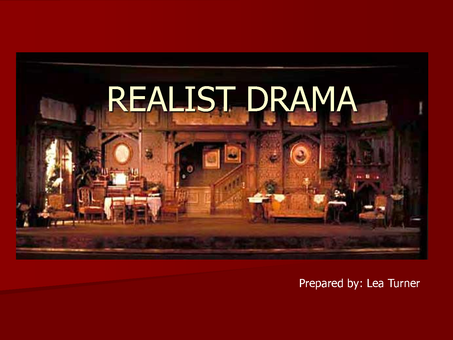 Realism theatre