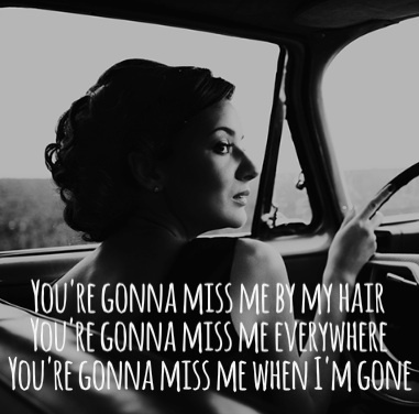 Youre Gonna Miss Me Quotes. QuotesGram