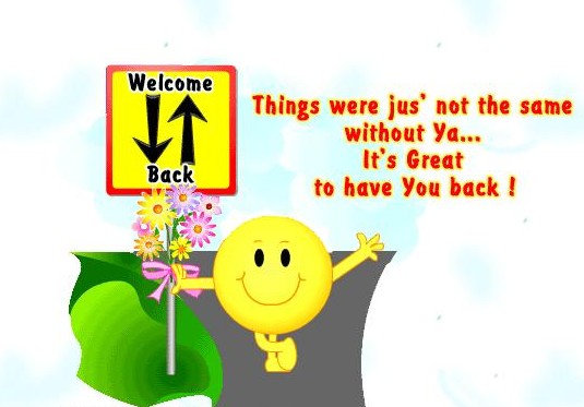 Image result for welcome back quotes