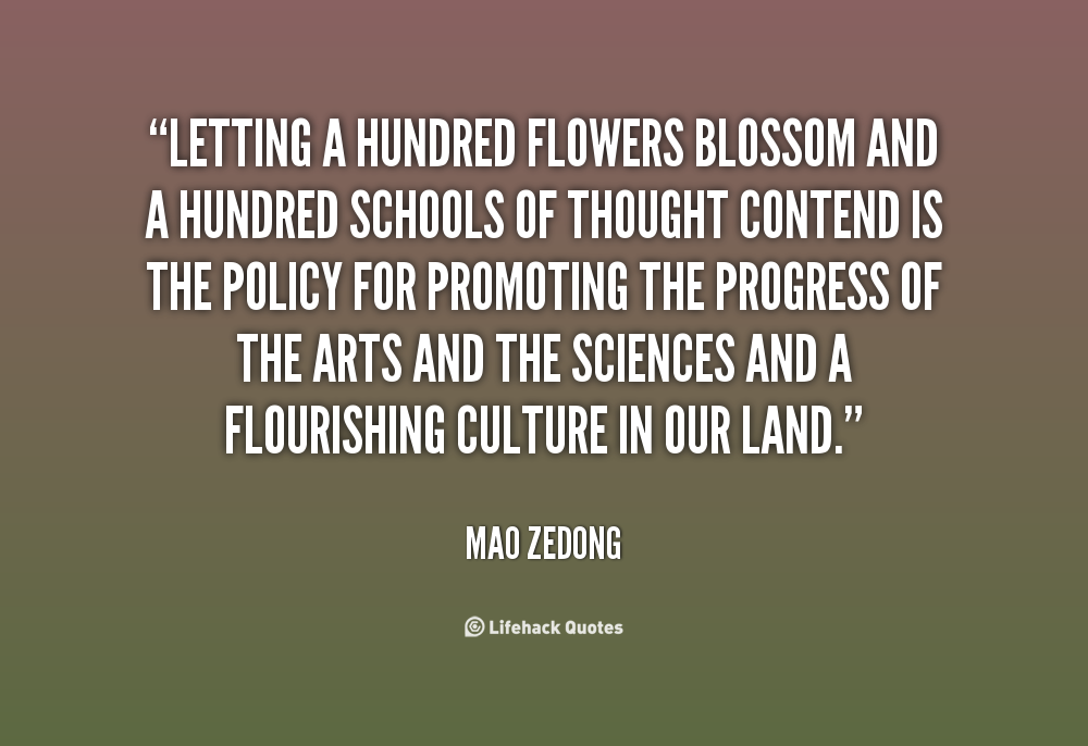 mao zedongs hundred flower movememt The hundred flowers campaign, occurred in 1956 when the communist party of china (cpc) encouraged its citizens to openly criticize the communist regime this was led and encouraged by communist party chairman mao zedong. mao zedongs hundred flower movememt The hundred flowers campaign, occurred in 1956 when the communist party of china (cpc) encouraged its citizens to openly criticize the communist regime this was led and encouraged by communist party chairman mao zedong.
