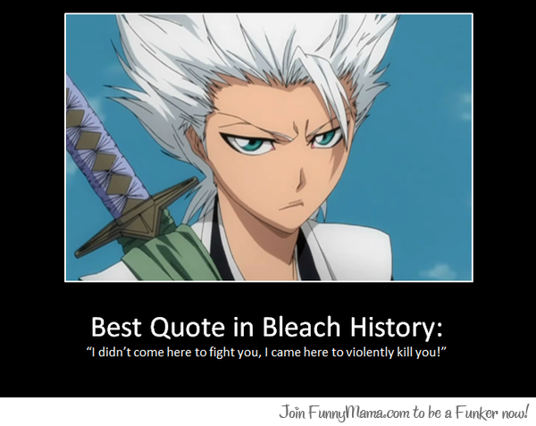 Bleach Famous Quotes. QuotesGram