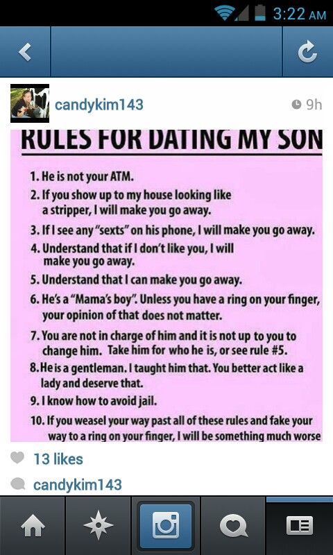 quotes for dating my son Rules for dating my son 23 sunday jun 2013 posted by aprilsopczak in thoughts and stuff ≈ 32 comments tags dating, motherhood, parenting, rules for. quotes for dating my son Rules for dating my son 23 sunday jun 2013 posted by aprilsopczak in thoughts and stuff ≈ 32 comments tags dating, motherhood, parenting, rules for.