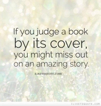 don t judge a book by its cover essay don t judge a book by its cover essay