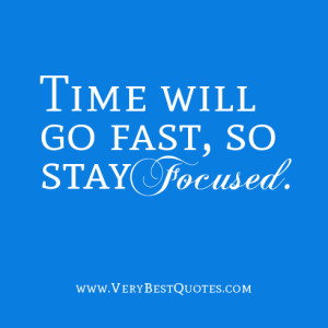 Quotes About Time Going Fast. QuotesGram