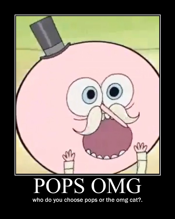 Pops Regular Show Quotes QuotesGram