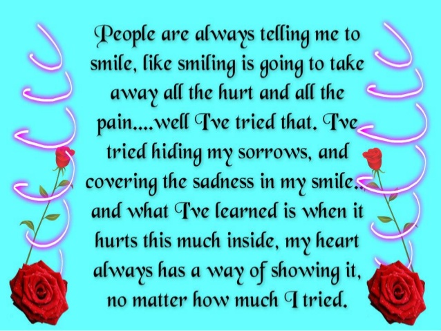 Quotes About Smiles Hiding Pain. QuotesGram