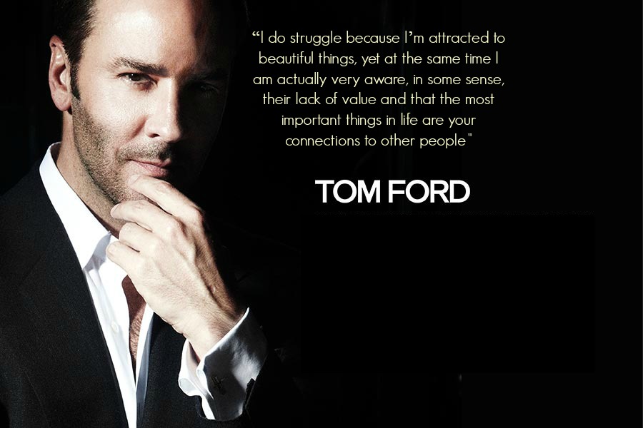 Inspirational Quotes By Tom Ford. QuotesGram