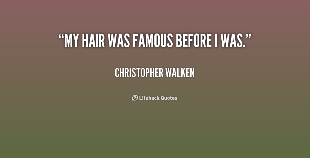 Famous Hair Quotes. QuotesGram