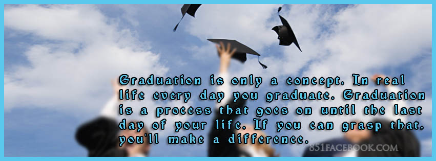 Quotes And Sayings About Graduation. QuotesGram