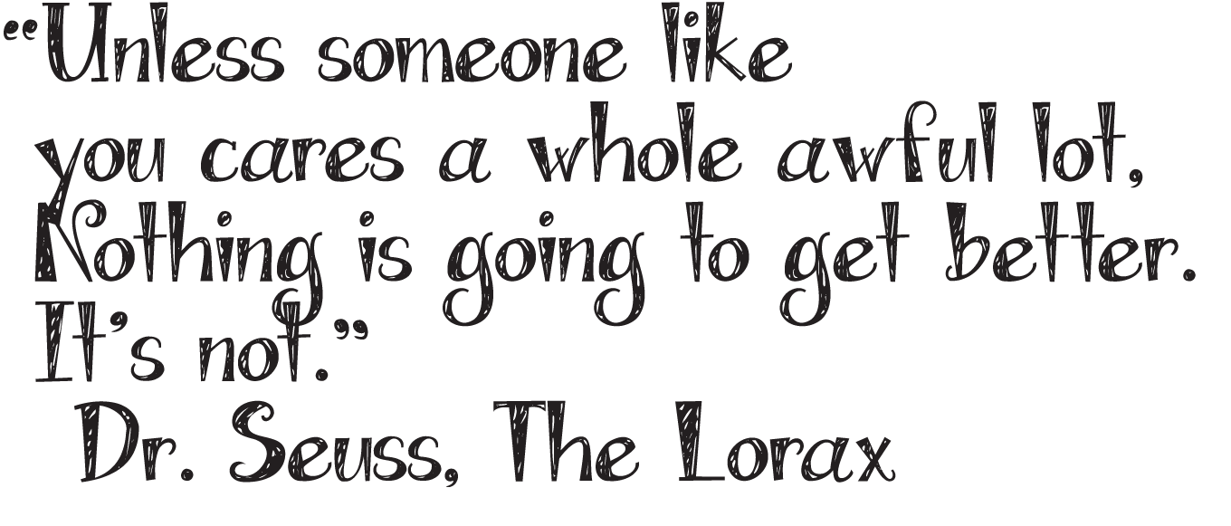 Famous Quotes From The Lorax. QuotesGram