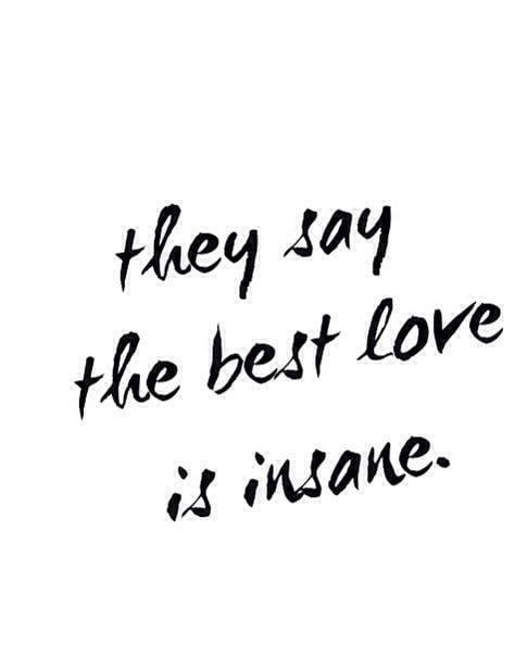 Image result for insanity love quotes