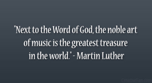 Martin Luther Quotes On Music. QuotesGram