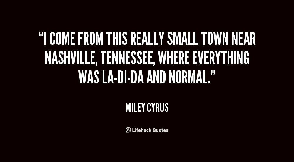 Quotes About Small Town Politics. QuotesGram
