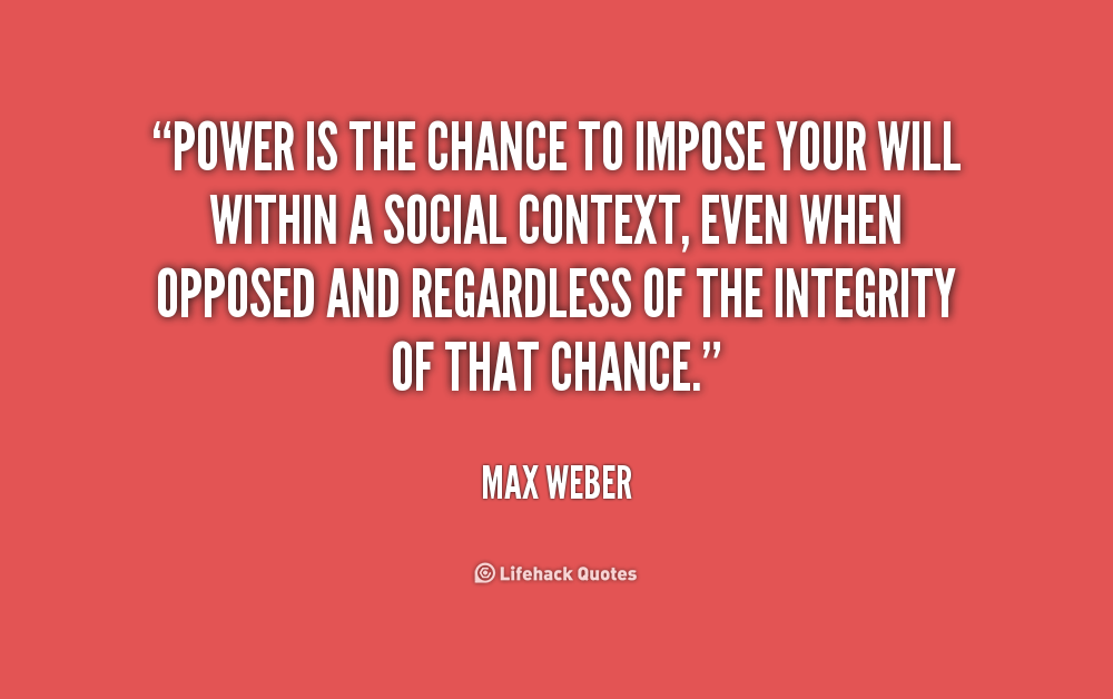 Max Weber Quotes Bureaucracy. QuotesGram