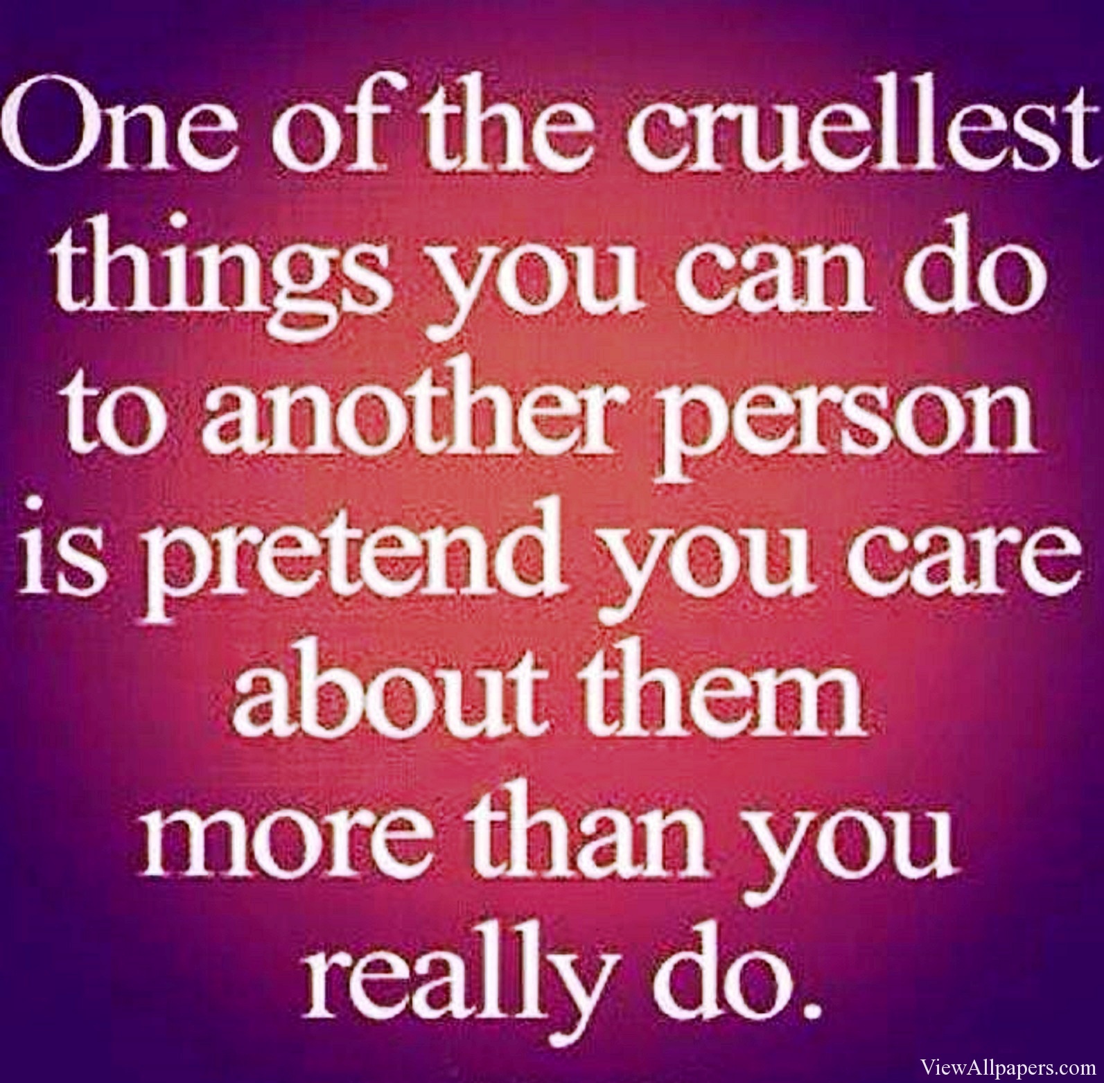 Cruel Quotes QuotesGram