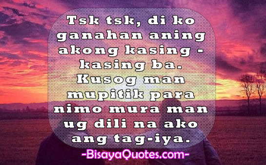 Bisaya Love Quotes. QuotesGram