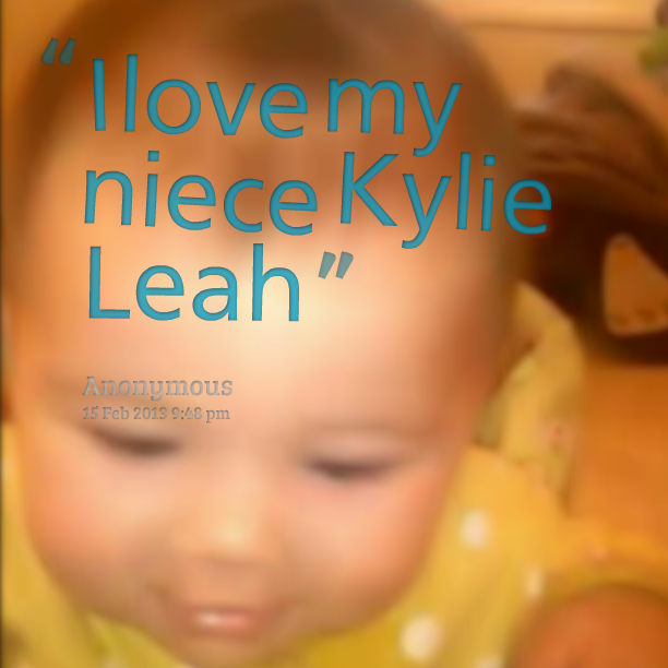 Love My Niece Quotes For Facebook. QuotesGram