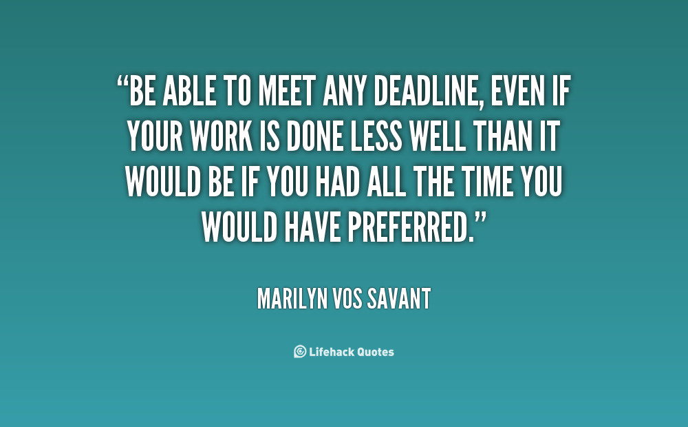 Deadline Quotes. QuotesGram
