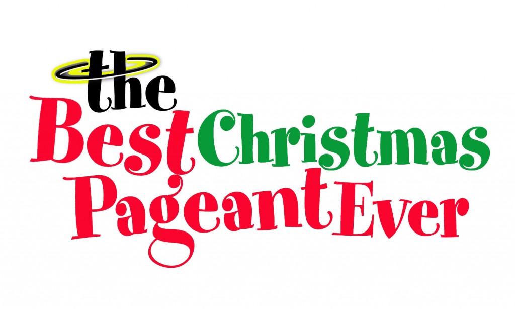 Best Christmas Pageant Ever Quotes. QuotesGram