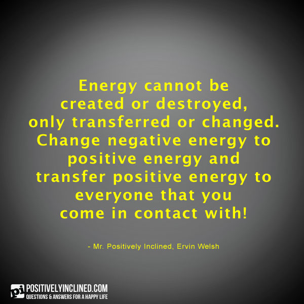 Positive Energy Quotes. QuotesGram