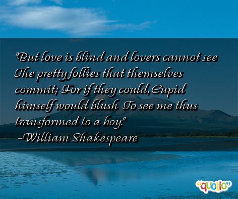 Funny Quotes Love Is Blind. QuotesGram