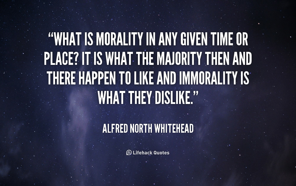 Morality Quotes Quotesgram