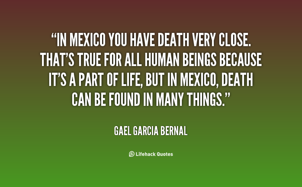Mexican Death Quotes. QuotesGram