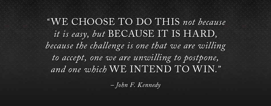 Jfk not because it is easy