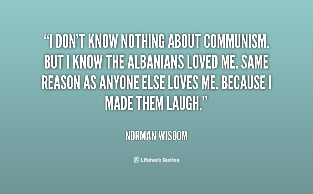 Norman Wisdom Quotes. QuotesGram