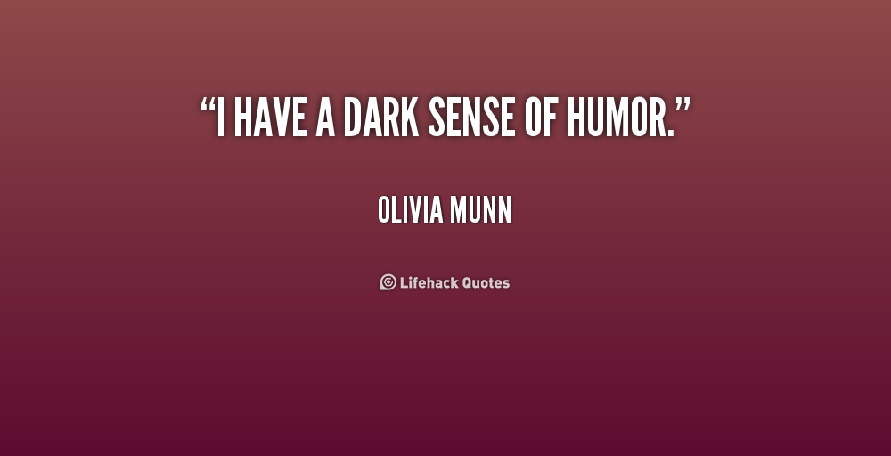 Dark Humor Quotes. QuotesGram