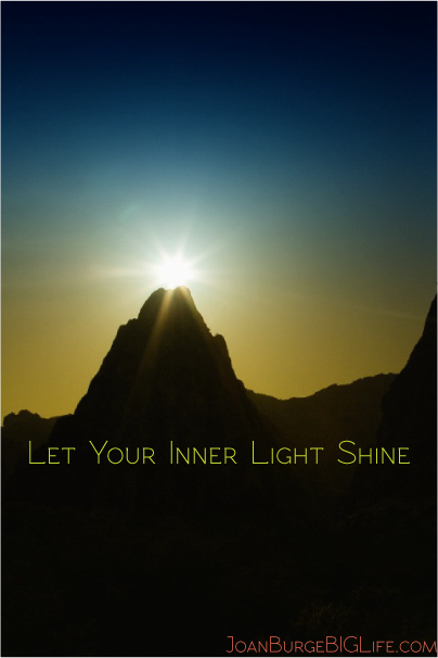 Inner Light Shine Quotes. QuotesGram Inner Light Shine Quotes. QuotesGram