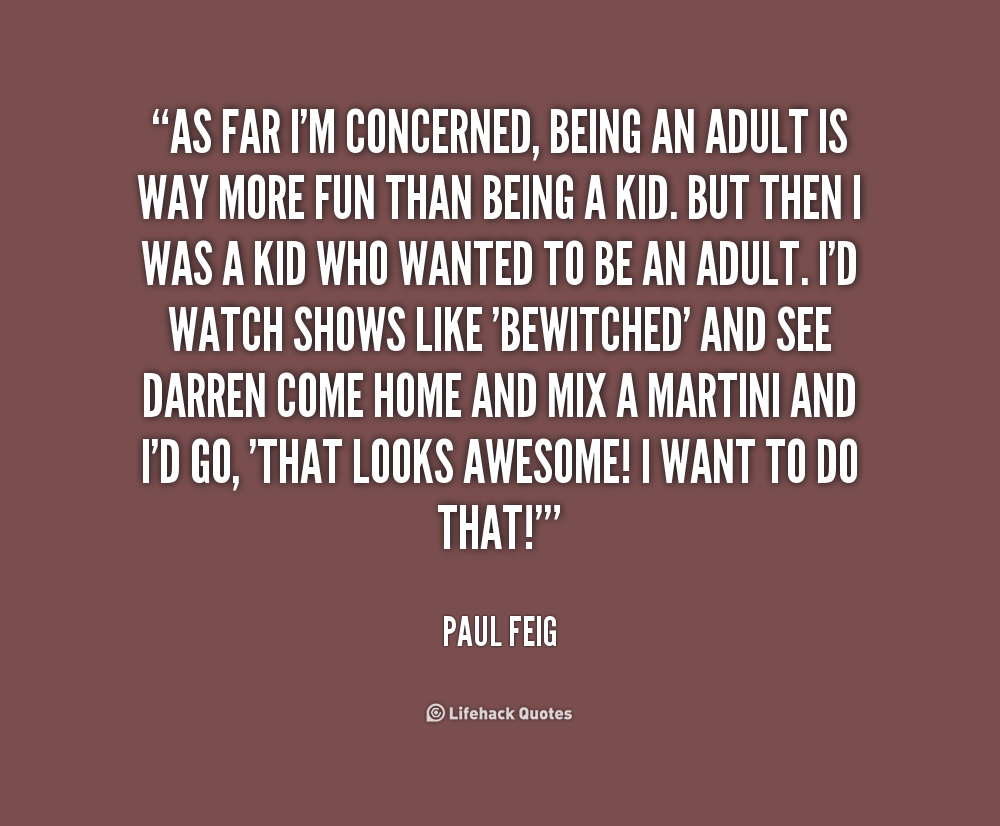 Quotes About Being An Adult 86