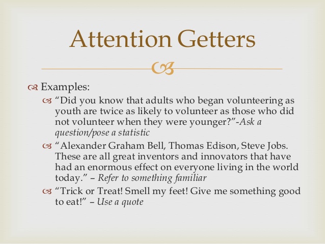 Attention getter essay quote