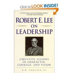 robert e lee leadership style robert e lee leadership style