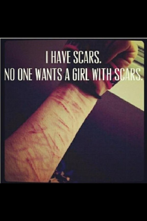 Sad Quotes About Scars. QuotesGram