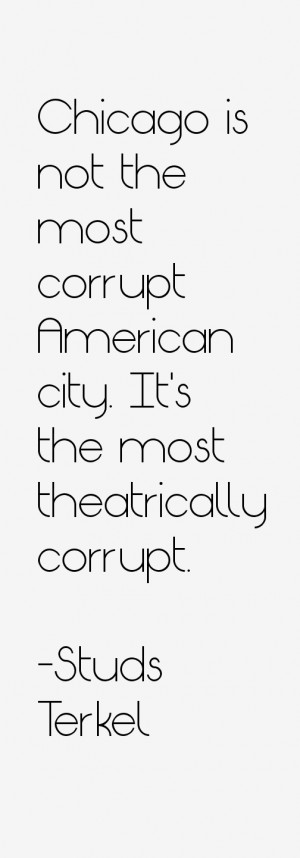 Image result for studs terkel quotes