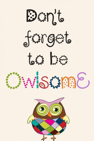 Owl Quotes For English Teachers. QuotesGram Owl Quotes For English Teachers. QuotesGram